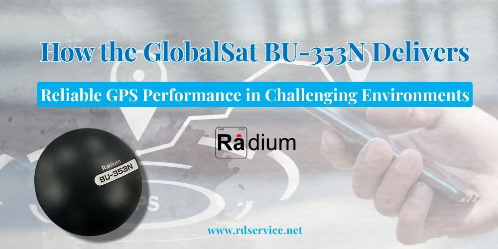How the GlobalSat BU-353N Delivers Reliable GPS Performance in Challenging Environments